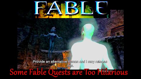 Fable- OG Xbox Version- Lewd Hero Rescues Child from Naked Fairy... Only in OG Fable!