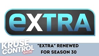 "Extra" Renewed for SEASON 30