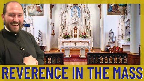 Priest Talks Bringing Reverence into the Mass