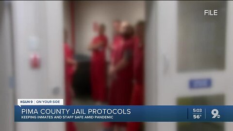 Pima County Jail protocols amid the pandemic