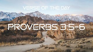 October 13, 2022 - Proverbs 3:5-6 // Verse of the Day