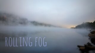 Rolling Fog