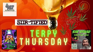 SIIRTIFIED TERPY THURSDAYS WITH SIIR STEVEO EPISODE 30