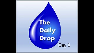 The Daily Drop Day 1