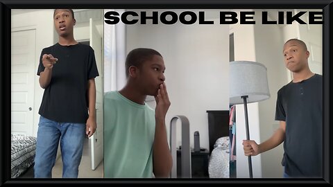 School be like… compilation