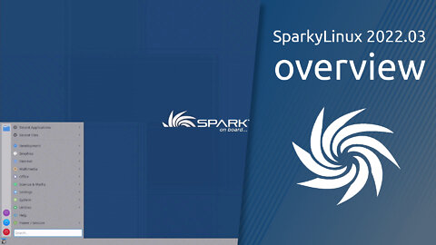 SparkyLinux 2022.03 overview | Powered by Debian