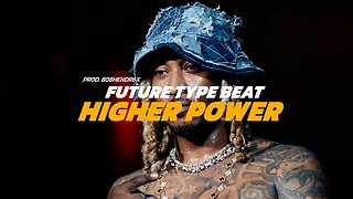 Future Type Beat - HIGHER POWER | Hard Melodic Trap Beat