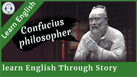 Learn english - Confucius philosopher