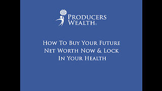 How To Buy Your Future Net Worth Now & Lock In Your Health