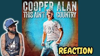 THIS IS CRAZY FIRE! | Cooper Alan "This Ain't Country" FIRST TIME REACTION