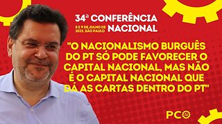 A burguesia nacional do PT e a burguesia nacional do bolsonarismo | 34ª Conferência Nacional do PCO