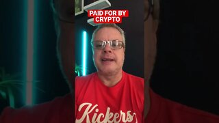 Paid for by Crypto