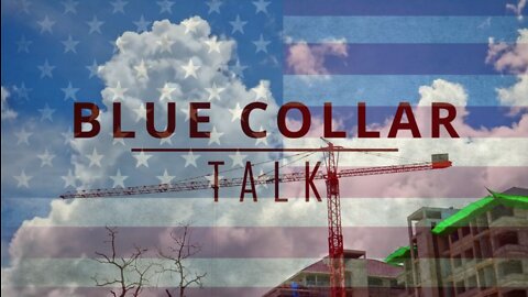 BLUE COLLAR TALK - 003 | JERONE DAVISON IS RUNNING FOR CONGRESS