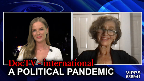 Doc-TV International 03.03.2022 A political pandemic – with Professor Robyn Cosford