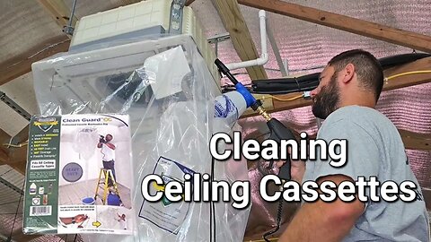 How to clean a ceiling cassette? @1NuCalgon