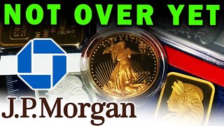 BREAKING NEWS! JP Morgan Precious Metals Fraud Case NOT OVER YET!
