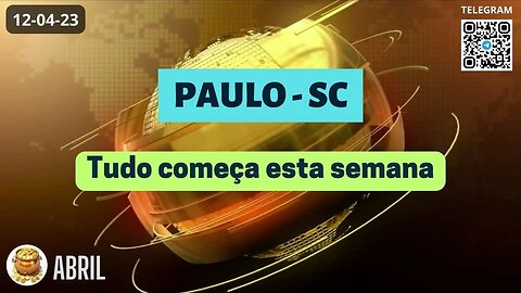 PAULO-SC Tudo começa esta semana - Operações Pagamentos