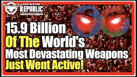 15.9 Billion Of The World's Most Devasting Weapons Just Went Active!