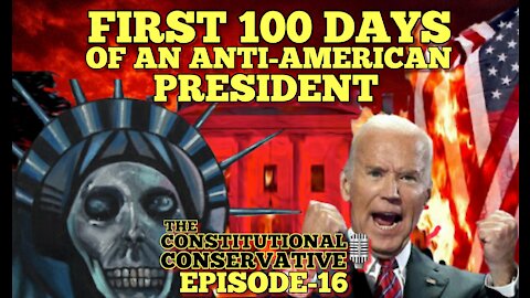 EP 16- First 100 Days of An Anti-American President