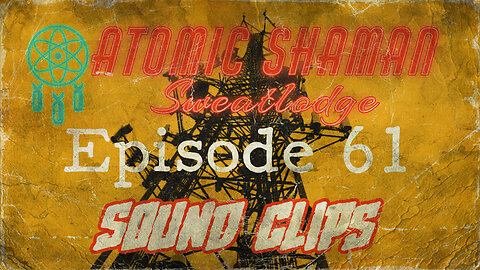 Episode 61 Soundclip