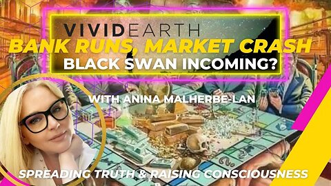 SILICON VALLEY BANK CRASH, BANK RUNS, IMPENDING MARKET CRASH, INCOMING BLACK SWAN?