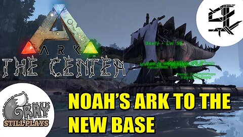 ARK Survival Evolved: The Center | Noah's Ark Style Dino Transport! New Base | Part 9 | Multiplayer