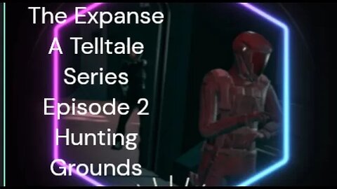 the expanse a telltale series episode 2 Hunting Grounds