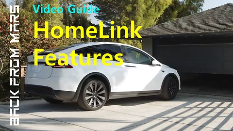 Video Guide - Tesla HomeLink Features