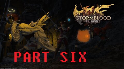 Final Fantasy XIV: Stormblood (PART 6) [Helping around Rhalgr's Reach]