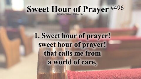 Sweet Hour of Prayer & July 10 Prayer Time