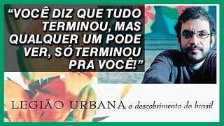 Análise da canção 'Os Barcosl' de Renato Russo | Legião Urbana | O Descobrimento do Brasil