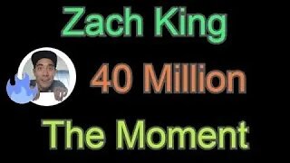 The Moment Zach King Hits 40 Million Followers