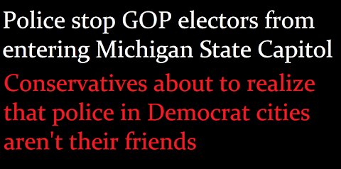 Police stop GOP electors from entering Michigan Capitol