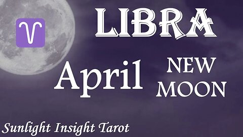 Libra *You Have A Great Love Coming To You, You So Deserve This and Much More* April New Moon