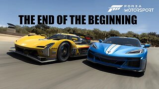 Is this REALLY the End of the Beginning? || FORZA MOTORSPORT || Xbox Series X