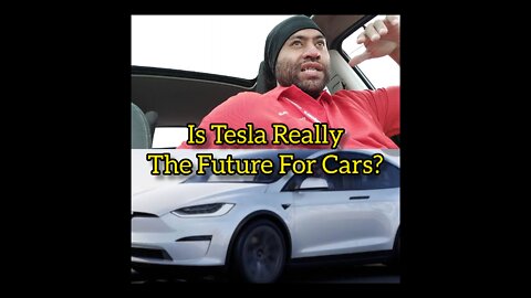 Is Tesla Really The Future For Cars?