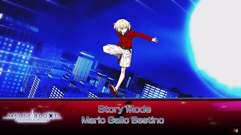 Melty Blood: Type Lumina - Story Mode: Mario Gallo Bestino