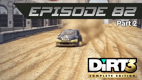 DiRT3 - RallyX L.A. Coliseum - Vermont Avenue | Exposition Drive - Part 2