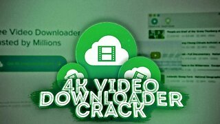 How To Download "4K Video Downloader" For FREE | Crack.