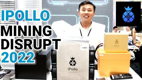Ipollo Miners At Mining Disrupt 2022 | BTC ETH ETC GRIN Miners | Mine Crypto At Home! ETC ETH BTC