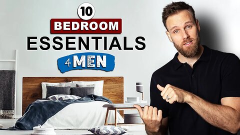 10 Things MEN SHOULD HAVE in their BEDROOM || Bedroom Essential