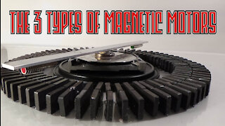 The 3 Types of Magnetic Motors