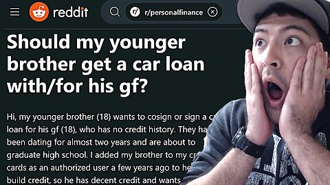 Should My Younger Brother Get A Car Loan With His GF, reddit, rpersonalfinance, loans,debt
