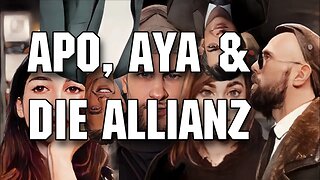 Apo, Aya und die Allianz