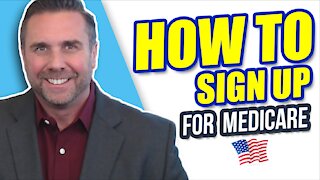 How to Sign Up for Medicare - The Easiest Way!