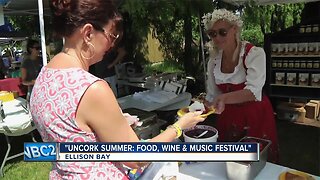 Uncork Summer: Food Wine and Music Festival
