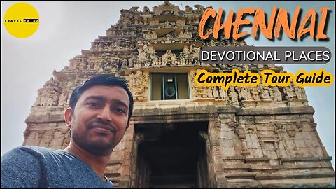 Temples Of Chennai | Chennai Devotional Places | Churches, Mosques & Jain Temple In Chennai