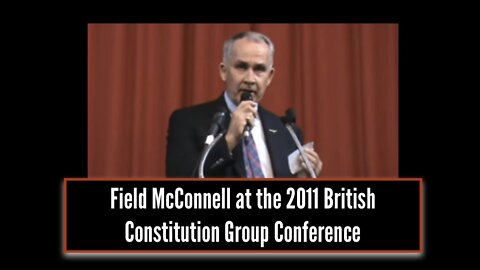 Field McConnell at The British Constitution Group Conference on April, 2011