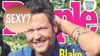 Why Blake Shelton as Sexiest Man is so controversial