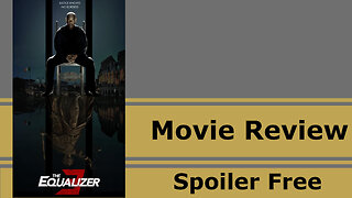 Equalizer 3: Review No Spoilers